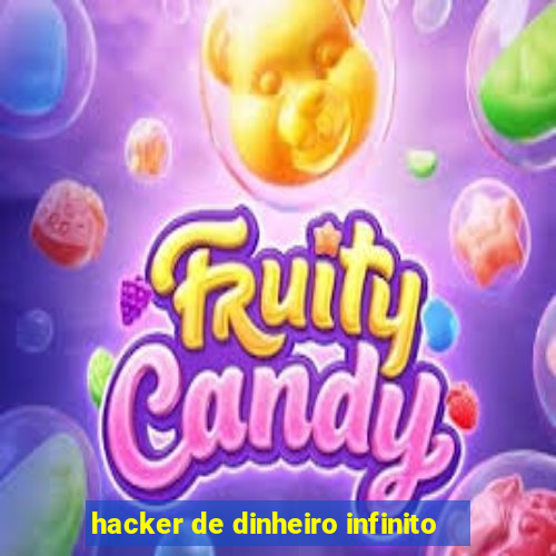 hacker de dinheiro infinito